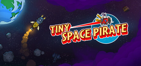 Tiny Space Pirate key art